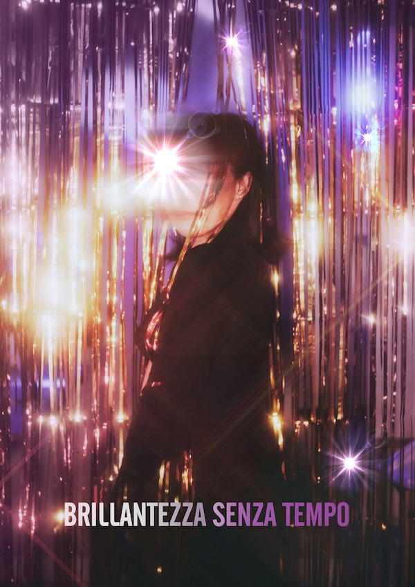 BRILLANTEZZA SENZA TEMPO